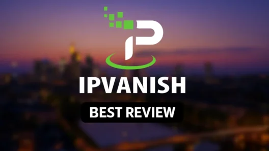 Promotional image for IPVanish VPN featuring a large IPVanish logo and bold text “Best Review” over a blurred cityscape at sunset, creating a modern and trustworthy look for a VPN review website.
