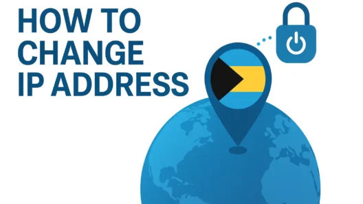 illustration of a blue globe with a large Bahamas flag pin and a padlock icon, featuring the text “How to change IP address” in bold blue letters