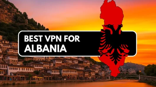 Digital banner with 'Best VPN for Albania' text over a scenic sunset view of Berat, Albania, featuring the silhouette of Albania filled with the national flag's black double-headed eagle. Ideal for a travel-tech blog article.