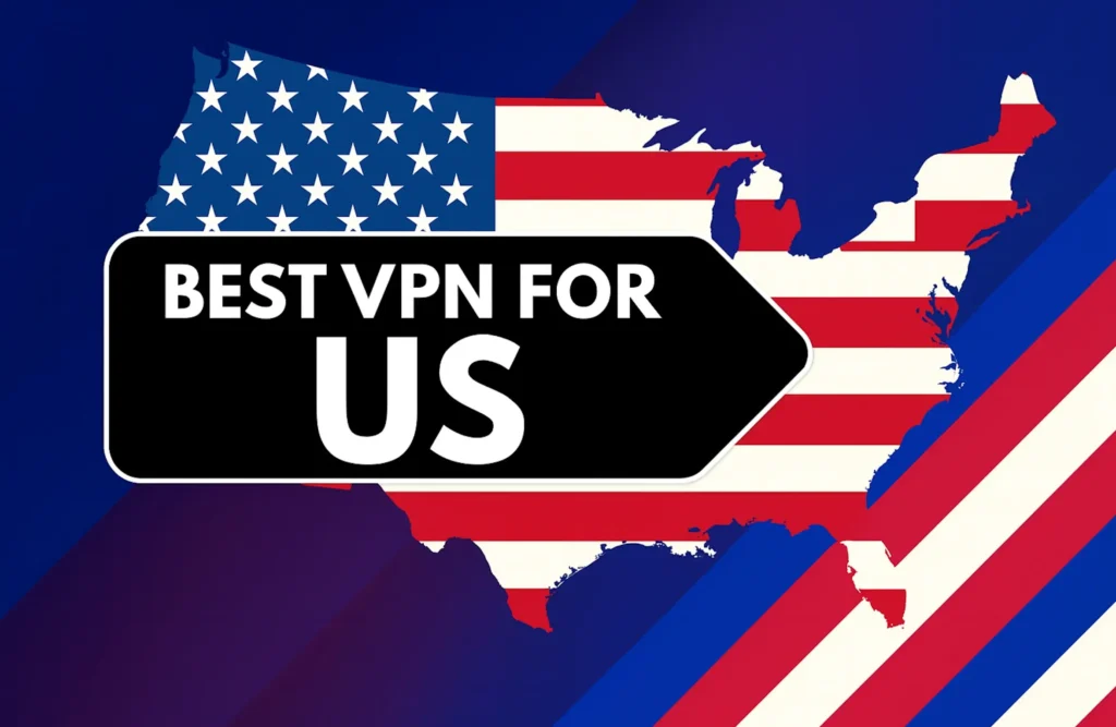 Graphic showing “Best VPN for US” over a USA map filled with the American flag, bold black banner in front, patriotic background with red, white, and blue stripes.