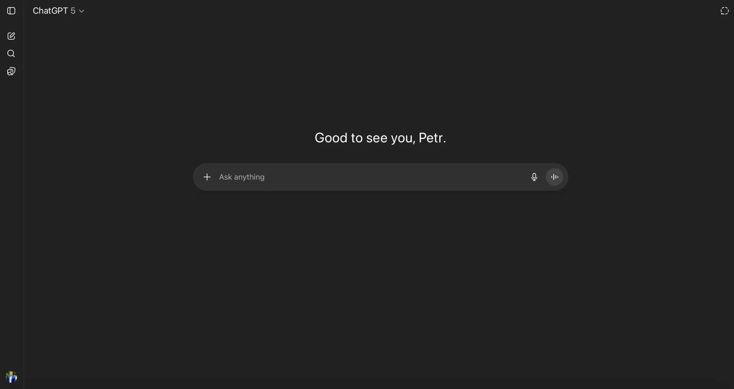 ChatGPT 5 dashboard saying ‘Good to see you, Petr’ - clean, dark-mode interface ready for action.