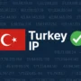 Graphic showing the Turkish flag with the text "Turkey IP" and a green checkmark, symbolizing successful assignment of a Turkish IP address.