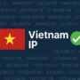 Vietnam IP address graphic with flag, checkmark, and IP numbers