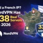 Map of France showing NordVPN servers in Paris, Marseille, and Strasbourg, highlighting 338 real French servers available in 2026