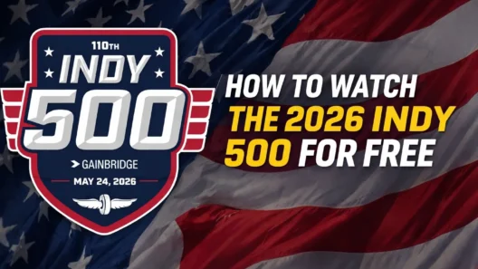 110th Running of the Indy 500 logo with text 'How to Watch the 2026 Indy 500 for Free' against a waving American flag background.